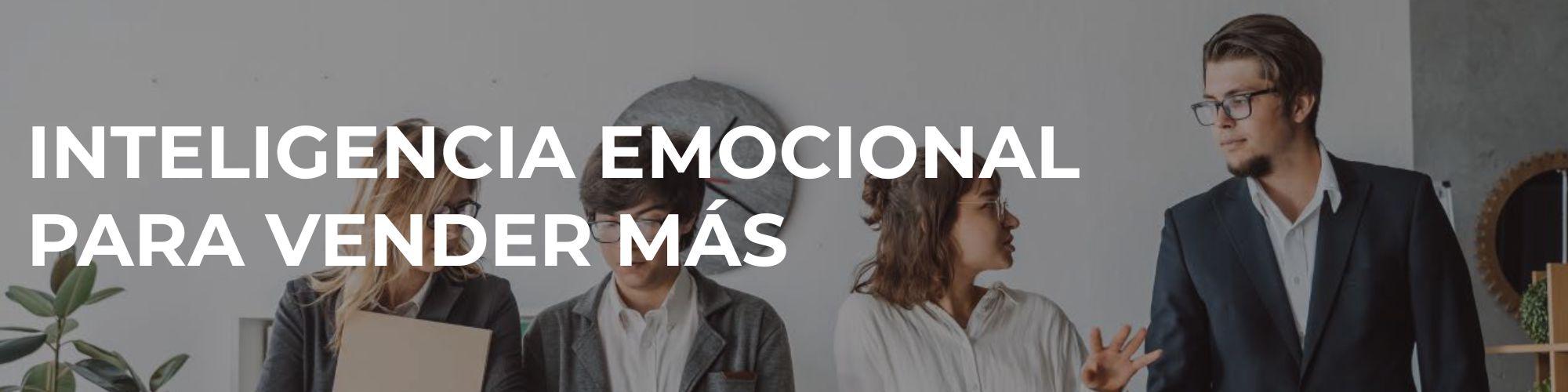 Inteligencia emocional para vender más